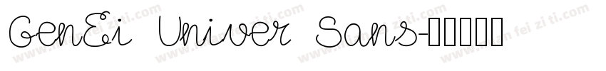 GenEi Univer Sans字体转换